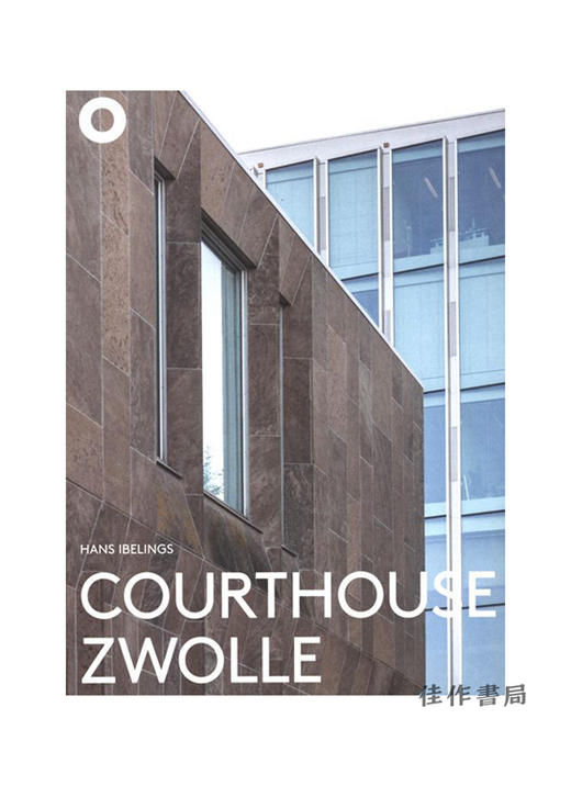 【全新现货】 Courthouse Zwolle: Jo Kruger, Rob Hootsmans/兹沃勒法院大楼：尤·克鲁格，罗布·霍特曼斯 商品图0