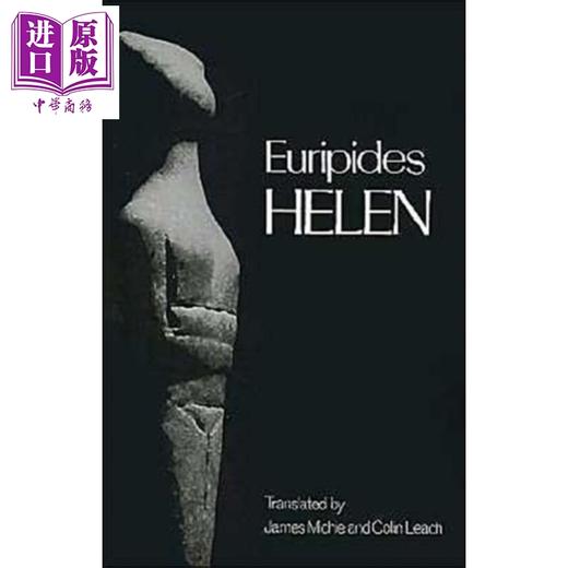 【中商原版】希腊悲剧新译本系列 海伦 Helen 英文原版 Euripides 欧里庇得斯 希腊三大悲剧作家 James Michie 商品图0