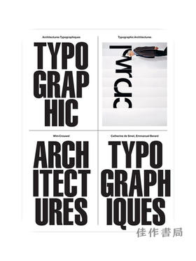 【全新现货】 Typographic Architectures - Wim Crouwel, Catherine De Smet, Emmanuel Berard/字体设计的架构- 维姆·克劳威尔,