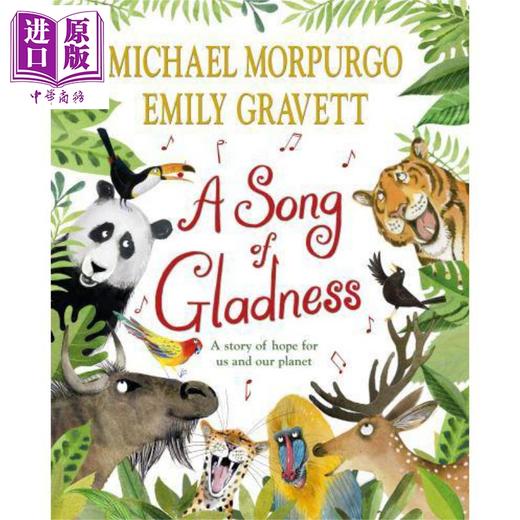 【中商原版】A Song of Gladness:A Story of Hope for Us and Our Planet 欢乐之歌:我们和我们星球希望的故事 Emily Gravett 商品图0