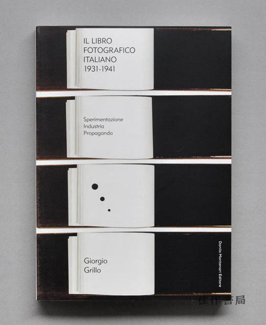 The Italian Photobook 1931-1941 / 意大利摄影 1931-1941年 商品图0