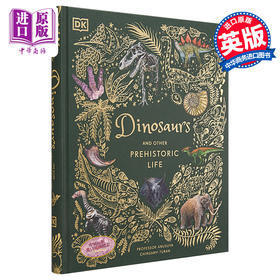 【中商原版】恐龙和其他史前生命 DK Dinosaurs and other Prehistoric Life 英文原版 Anusuya Chinsamy Turan