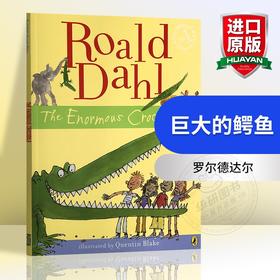 英文原版 The Enormous Crocodile 巨大的鳄鱼 罗尔德达尔 Roald Dahl 儿童英文绘本睡前故事