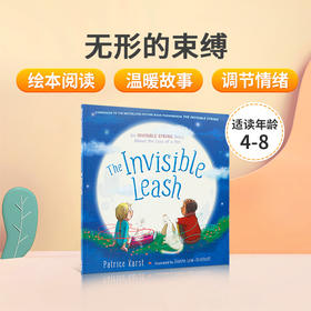 英文原版绘本The Invisible Leash 无形的束缚 面对分离时该如何调节悲伤情绪 4-8岁低幼儿童英语启蒙绘本 亲子共读情绪管理绘本