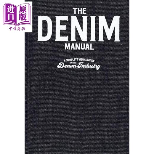 【中商原版】Denim Manual 进口艺术 牛仔手册 商品图1