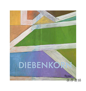 Richard Diebenkorn: A Retrospective/理查德·迪本科恩：回顾