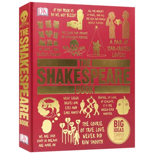 DK莎士比亚百科 英文原版 The Shakespeare Book DK人类的思想百科丛书 全彩精装 英文版原版书籍 进口英语书 商品图4