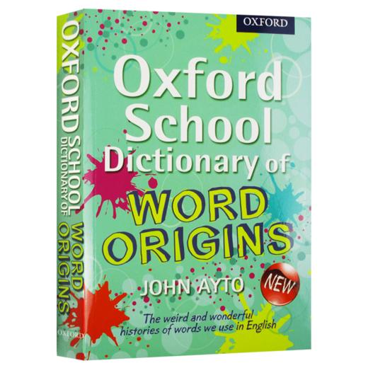 牛津英语词汇词源学习词典 英文原版工具书 Oxford School Dictionary of Word Origins 英语单词的奥秘 英文版字典正版进口书 商品图2