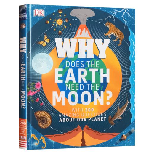 为什么地球需要月亮 英文原版 Why Does the Earth Need the Moon 精装 DK儿童英语百科科普读物 知识类绘本图画书英文版 商品图3