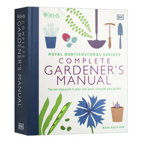 RHS完整园丁手册 英文原版 RHS Complete Gardener's Manual 精装 生活百科 如何种植你的花园 英文版 进口英语书籍