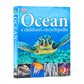 DK 海洋儿童百科全书 英文原版 Ocean A Children's Encyclopedia 海洋生物启蒙认知 全彩插图图解 精装 英文版进口英语书籍