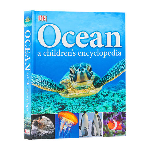 DK 海洋儿童百科全书 英文原版 Ocean A Children's Encyclopedia 海洋生物启蒙认知 全彩插图图解 精装 英文版进口英语书籍 商品图0