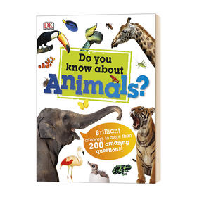 你知道动物吗 英文原版 Do You Know About Animals DK百科全书 英文版进口原版英语书籍