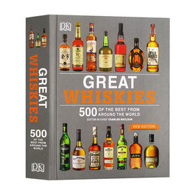 威士忌品鉴 世界500种威士忌 英文原版 Great Whiskies 500 of the Best from Around the World DK 精装 英文版进口英语书籍