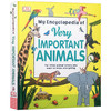 DK动物百科全书 英文原版书 My Encyclopedia of Very Important Animals 儿童科普书籍百科大全 英语课外阅读 英文版原版书籍 商品缩略图0