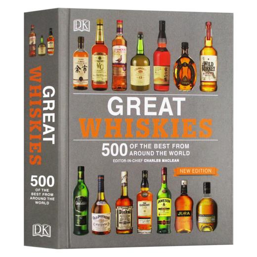 威士忌品鉴 世界500种威士忌 英文原版 Great Whiskies 500 of the Best from Around the World DK 精装 英文版进口英语书籍 商品图3