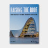 改变偏见：突破传统限制的女建筑师们 Raising the Roof: Women Architects Who Broke Through the Glass Ceiling | 德国原版 商品缩略图0