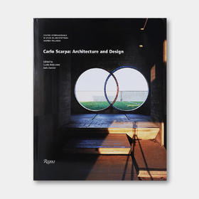 美国原版 | 卡洛·斯卡帕：建筑与设计 Carlo Scarpa：Architecture and Design