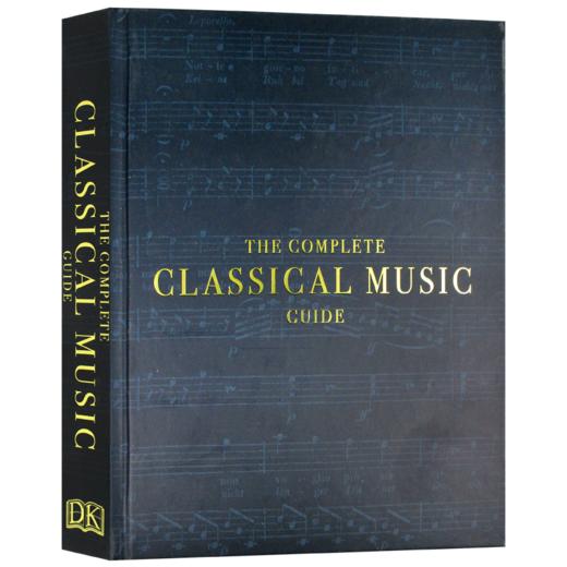 DK完quan古典音乐指南 英文原版 The Complete Classical Music Guide 音乐百科全书 英文版 英语进口原版书籍 商品图3