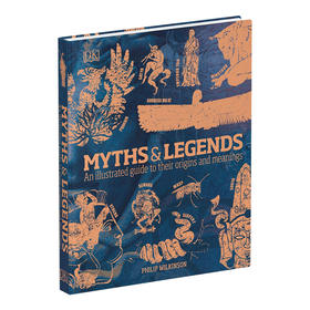 神话与传说 英文原版 Myths and Legends 精装 关于它们的起源和意义的图解指南 经典神话图解科普书 英文版进口英语课外阅读书籍