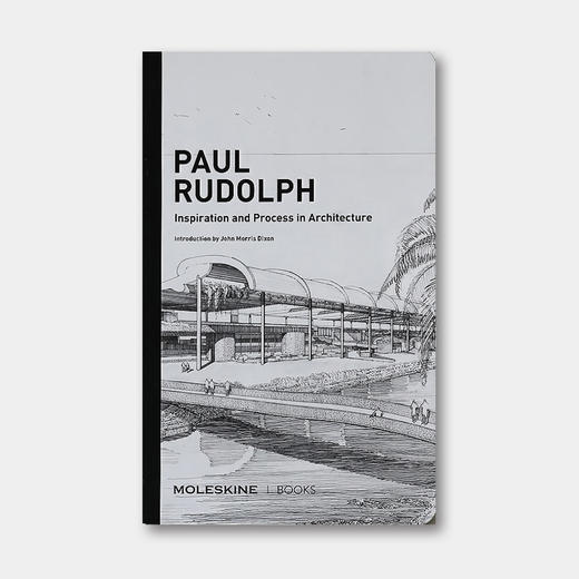 普林斯顿原版 | 保罗·鲁道夫：建筑设计的灵感与过程 Paul Rudolph Inspiration and Process in Architecture 商品图0