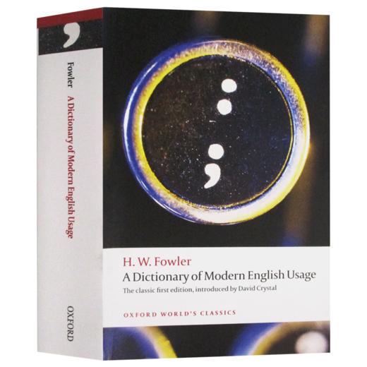 牛津现代英语用法词典 英文原版 A Dictionary of Modern English Usage 牛津世界经典系列 英文版进口原版英语书籍 商品图3