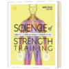 科学力量锻炼 英文原版 Science of Strength Training 营养锻炼改善健康实用指南 完整个人锻炼计划收录 英文版 商品缩略图1