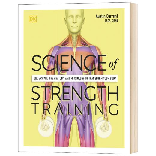 科学力量锻炼 英文原版 Science of Strength Training 营养锻炼改善健康实用指南 完整个人锻炼计划收录 英文版 商品图1