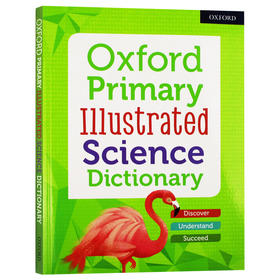 牛津图解初级科学词典新版 英文原版工具书 Oxford Primary Illustrated Science Dictionary 英文版字典 正版进口原版英语书籍