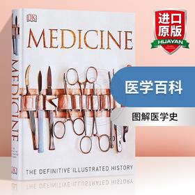 医学百科 英文原版 Medicine The Definitive Illustrated History 图解医学史 DK百科全书 英文版原版书籍 精装进口英语书