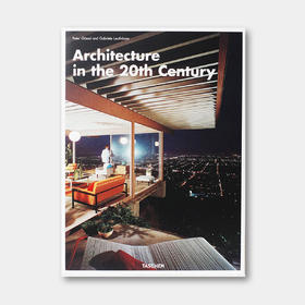 一本书看遍20世纪重要建筑风格、思潮与变革 Architecture in the 20th Century | TASCHEN原版