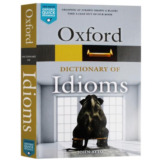 牛津英语俚语词典 英文原版 Oxford Dictionary of Idioms 牛津习语字典辞典 英文版原版书籍 进口工具书OUP Oxford 商品图4