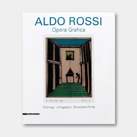 意大利原版 | 阿尔多·罗西：图式表达 Aldo Rossi: Opera Grafica