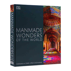 世界人造奇观 英文原版 Manmade Wonders of the World 探索标志性建筑景观 历史文明遗迹大赏 DK百科全书 精装 英文版书籍