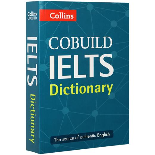 Collins雅思英语词典 英文原版柯林斯字典 Collins IELTS Dictionary雅思词汇书 附雅思写作雅思口语指南 英英字典进口书籍教材 商品图2