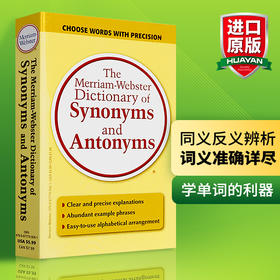 韦氏英语同义词反义词词典字典韦小黄英文原版Merriam Webster Dictionary of Synonyms and Antonyms搭word power英语小绿小白书