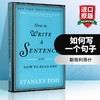 如何写一个句子 英文原版 How to Write a Sentence 进口文学写作学习书 英文版 商品缩略图0