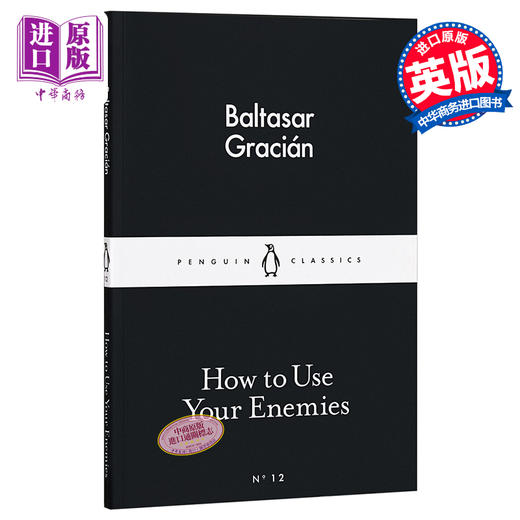 【中商原版】LBS:  12 How to Use Your Enemies 英文原版 小黑书: 12 巴尔塔沙·葛拉西安：如何利用你的敌人 Baltasar Gracián 商品图0
