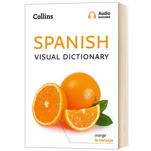 Collins柯林斯西班牙语图解词典 英文原版 Collins Spanish Visual Dictionary 英语西班牙语双语词典 全彩插图 英文版进口学习工具书 商品图1