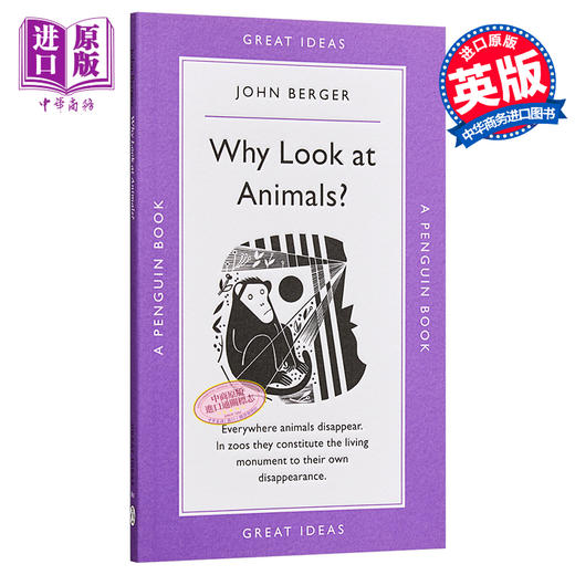 【中商原版】约翰·伯杰：为什么看动物？ 英文原版 Penguin Great Ideas : Why Look at Animals? John Berger 商品图0