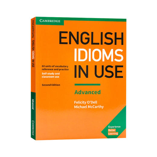剑桥高ji英语惯用语 英文原版 English Idioms in Use Advanced 配答案 第二版 英语词汇学习自学工具书 英文版进口原版书籍 商品图0