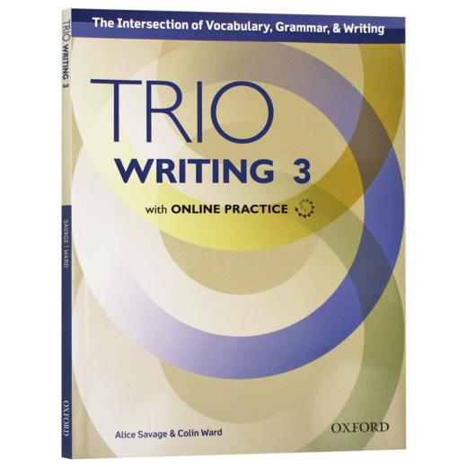 牛津Trio系列学术英语写作教材3 英文原版 Trio Writing Level 3 Student Book with Online Practice 三重写作 英文版进口工具书 商品图3