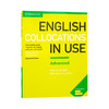 剑桥高JI英语搭配 第二版 英文原版 English Collocations in Use Advanced 英语词汇学习自学工具书 英文版进口原版书籍 配答案 商品缩略图0