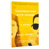 聊天记录 萨莉·鲁尼 英文原版 Conversations with Friends 星期日泰晤士报年度图书 Sally Rooney normal people 普通人 商品缩略图1