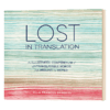 迷失在翻译中 英文原版 Lost In Translation 在翻译中迷失 英文版 进口英语书籍 商品缩略图1