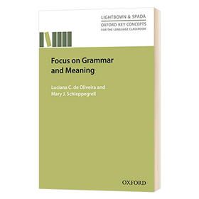 牛津研究型教学指导系列 英语语法教学 英文原版 Oxford Key Concepts Focus On Grammar and Meaning 英文版工具书 进口原版书籍