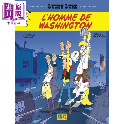 【中商原版】法文版 幸运的路克系列卷3 华盛顿人 Lucky Luke 法文原版 文学 绘本 漫画 小说 商品图0