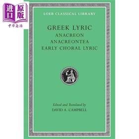 预售 【中商原版】古希腊抒情诗 卷2 洛布古典丛书 原文希英对照版 Greek Lyric Volume II 英文原版 David A Campbell