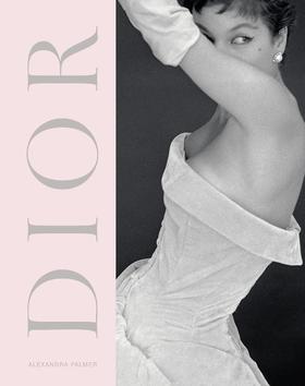 嘉德文库丨Dior : A New Look, A New Enterprise (1947-57)