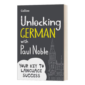 Collins英文原版 Unlocking German with Paul Noble 与保罗·诺布尔解锁德语 英文版 进口英语原版书籍